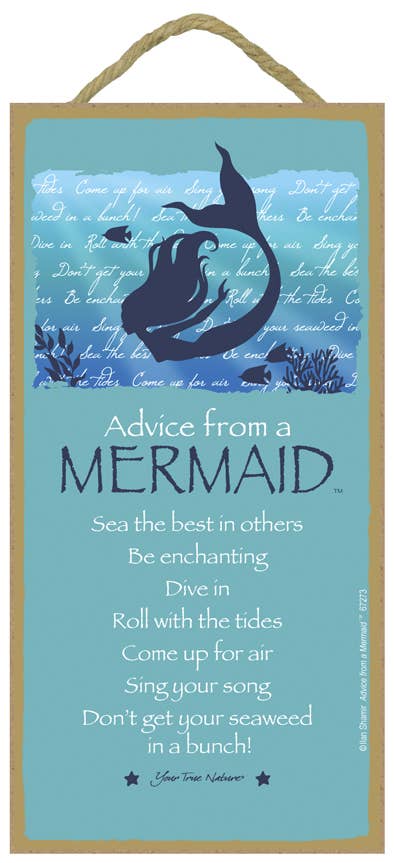 Mermaid / Advice From - 5" x 10" wood plaque, sign - license