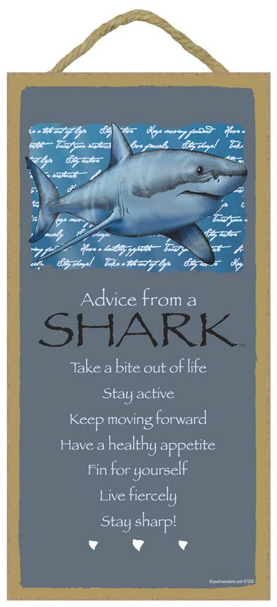 Shark / Advice From  - 5" x 10" wood plaque, sign - licensed